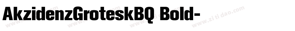 AkzidenzGroteskBQ Bold字体转换